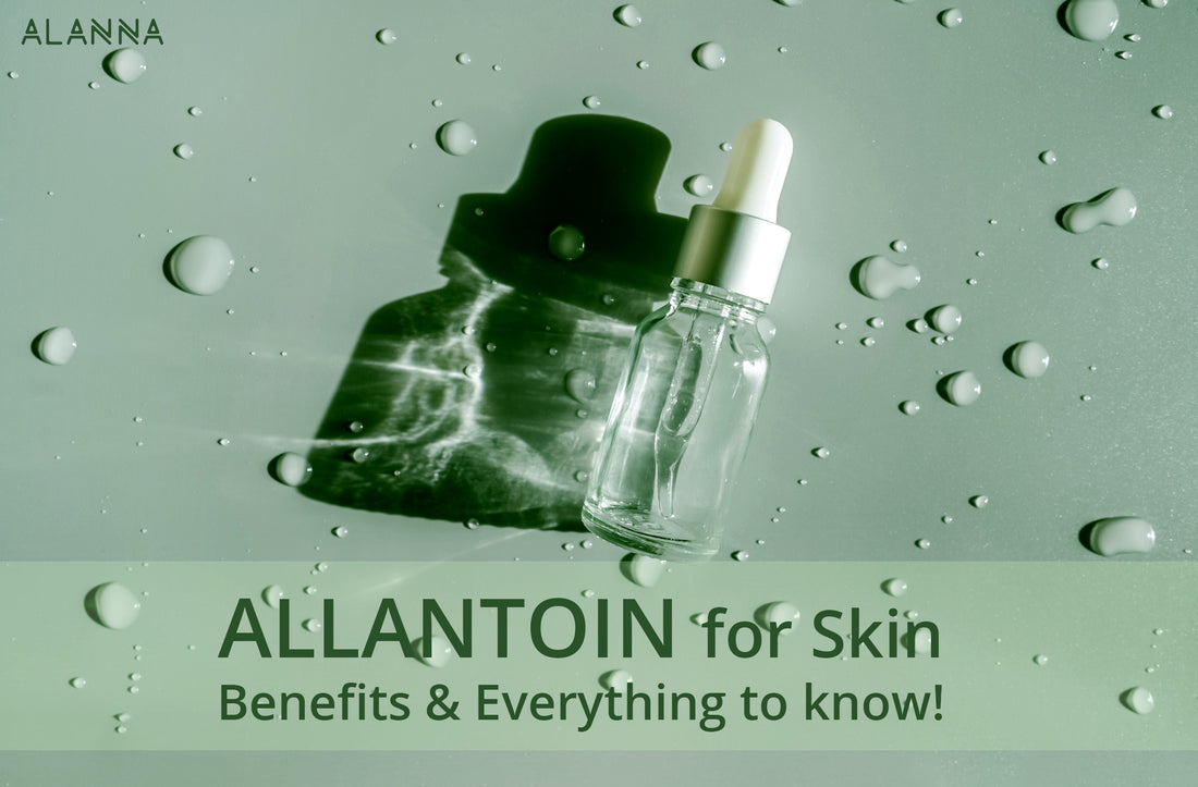 Allantoin for Skin : Benefits & Everything to know
