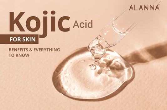 Kojic Acid for Skin : Benefits & Everything to know